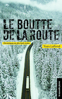 Boutte de la route (Le)